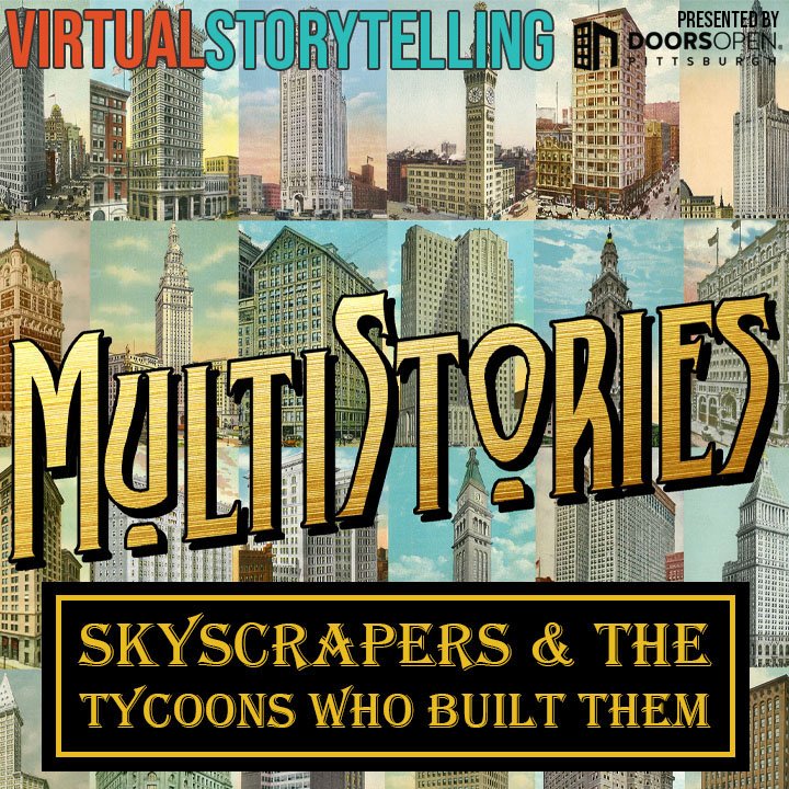Multi-stories: Skyscrapers and the Tycoons That Built Them — DOORS